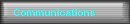 Communications